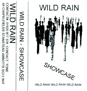 Wild Rain, Showcase