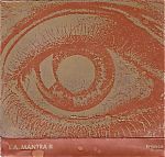 "LA Mantra 2" , a two tape set of underground artists from the LA area released on Trance Port in 1984