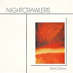 The Nightcrawlers "Spacewalk" album cover