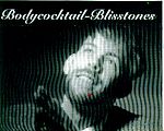 Bodycocktail "Blisstones" from 2004.