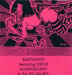 Above, a release called "ZakoZako" which featured  ( among others) his partner in Grandbrother, CBC III.