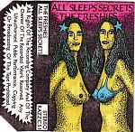 The Freshies, "All Sleeps Secrets", cassette U.K.