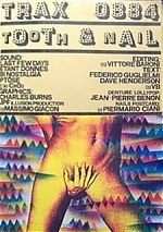 Above, the compilation tape, "Tooth & Nail"  that he edited.