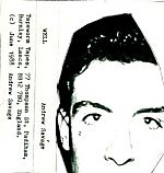 Above, the cover for his cassette, "Well" and as you can see, on the inside ( below) he lists a couple of other tape releases and contact information.